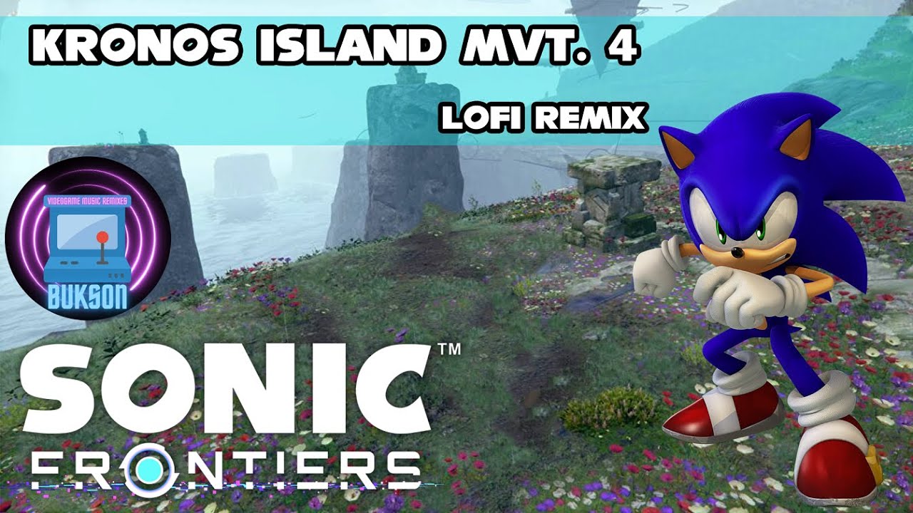 Sonic Frontiers - Kronos Island Mvt. 4 - Lofi (Bukson Remix)