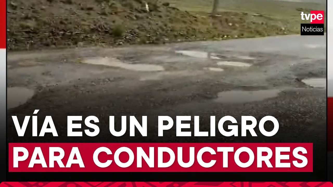 Ayacucho: conductores lamentan el pésimo estado de la vía Los Libertadores