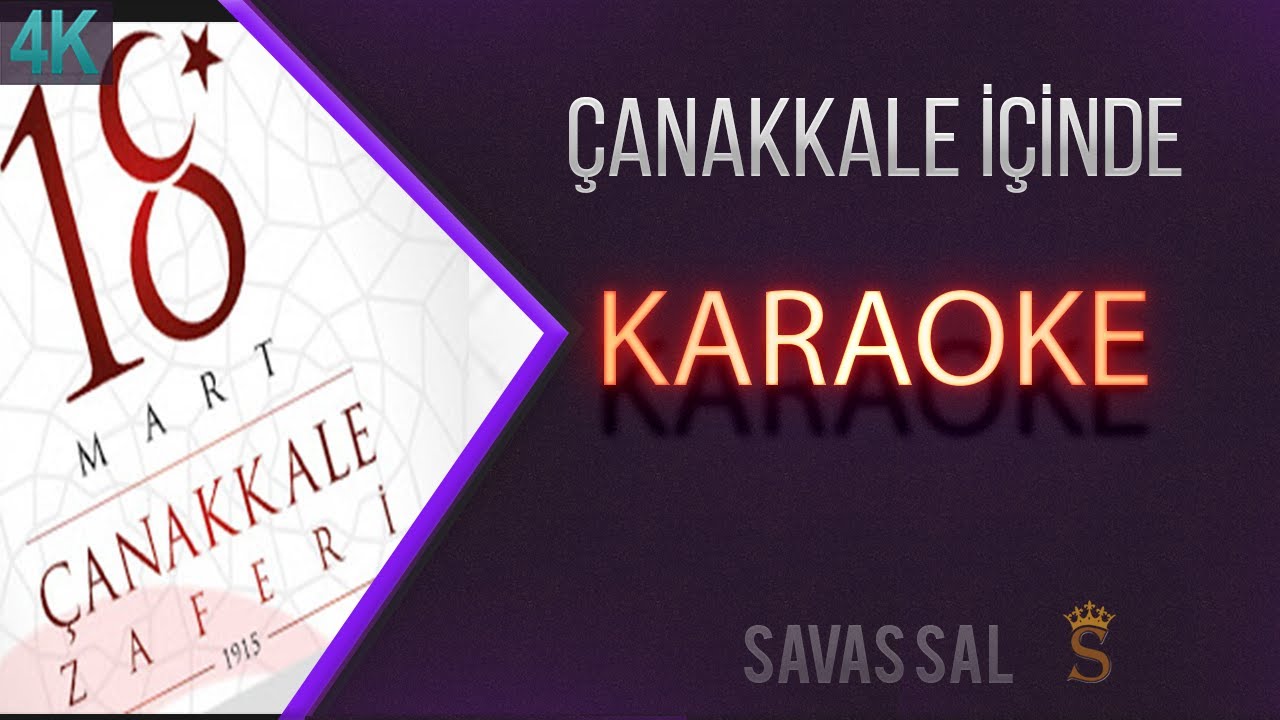 Çanakkale içinde Традиционная народная песня (КАРАОКЕ)