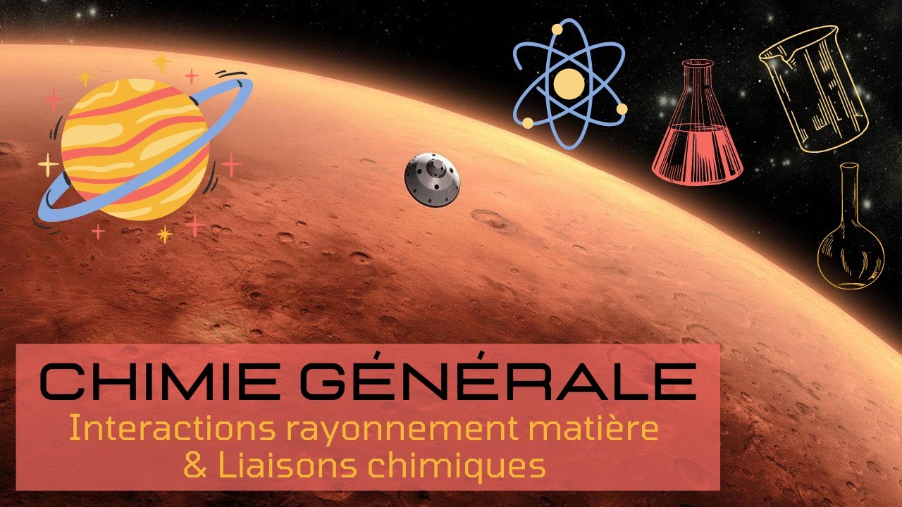 TTR S2-[PASS]-UE(S2) / Chimie G - Intro + Interactions rayonnement matière + Liaisons chimiques - 1