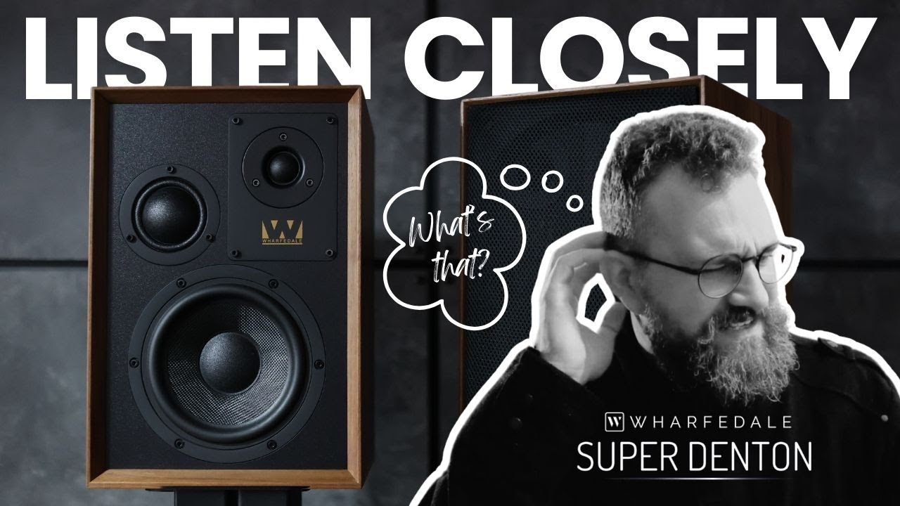 Wharfedale Super Denton — расслабьтесь и отдохните