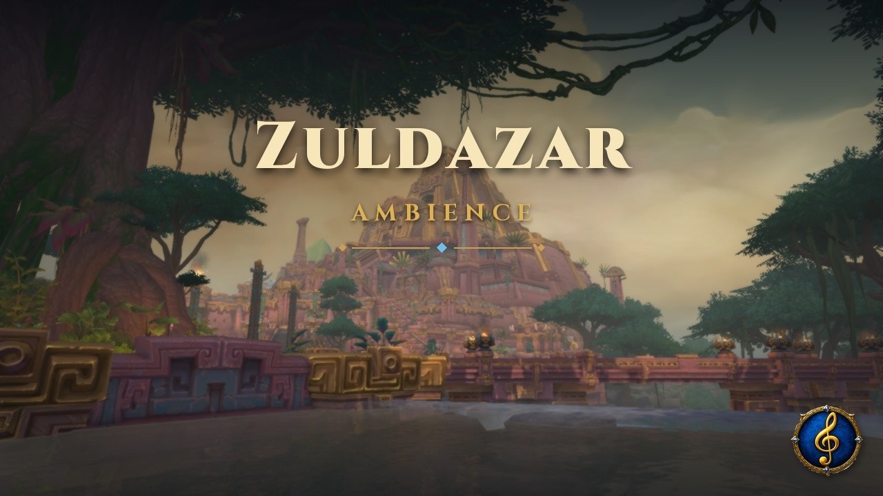 ZULDAZAR MÚSICA 🌴 World of Warcraft: Battle for Azeroth Soundtrack