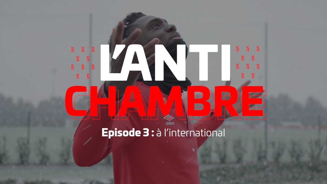 [ L'ANTICHAMBRE ] Épisode 3 : à l'international