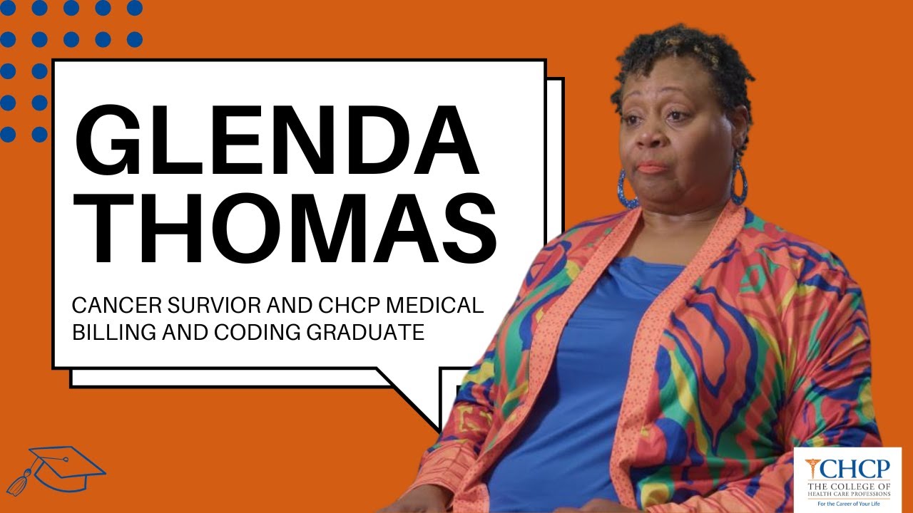 Glenda Thomas | CHCP Medical Coding and Billing Graduate and Cancer Survivor