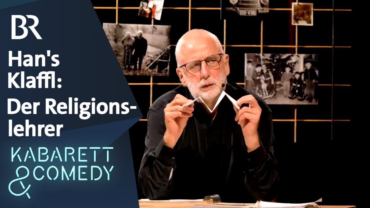 Han’s Klaffl: Der Religionslehrer | Han’s Klaffl live | BR Kabarett & Comedy