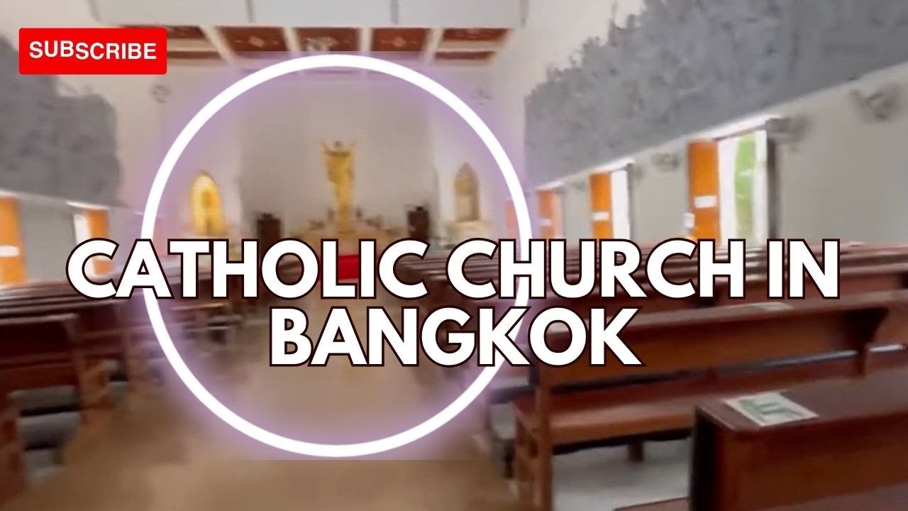 RUAMRUDEE CATHOLIC CHURCH IN BANGKOK