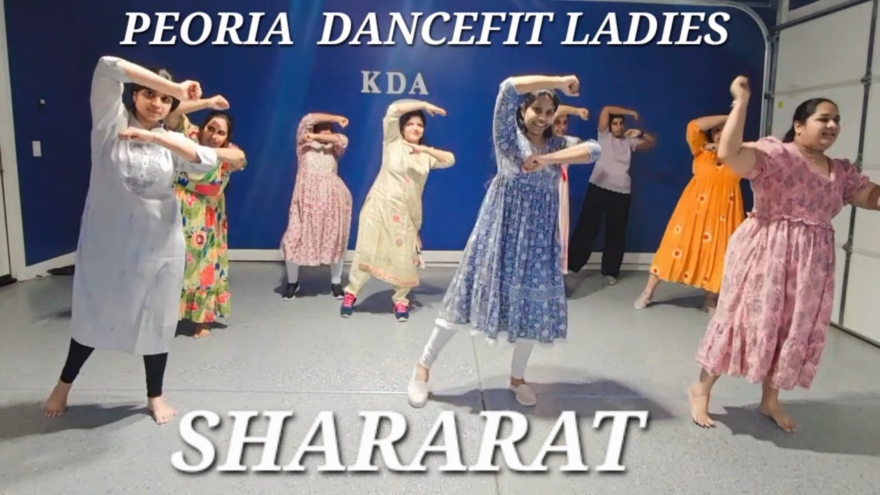 Shararat Dance Cover | Ladies DanceFit Sessions | Peoria | Arizona | KDA 