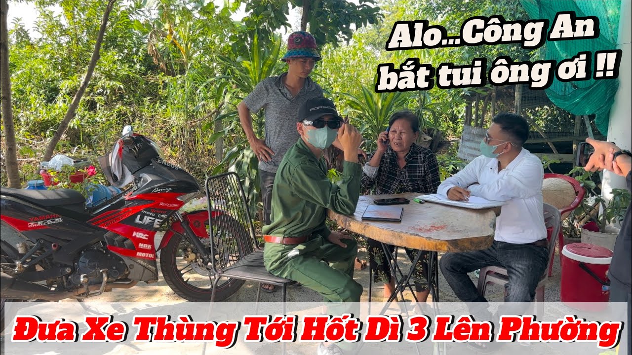 Đưa xe tới hốt Dì 3 lên đồn uống nước trà luôn