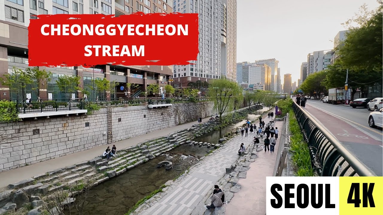 SEOUL, SOUTH KOREA 🇰🇷 [4K] Cheonggyecheon Stream — Walking Tour