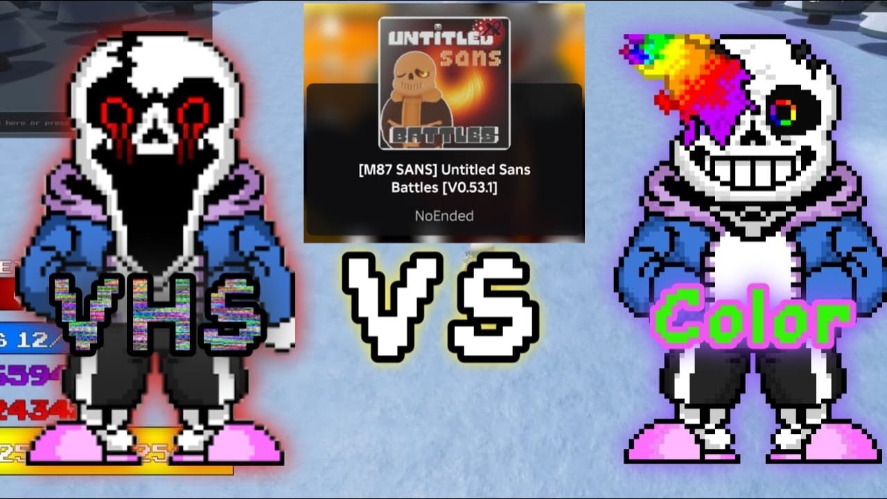 vhs sans vs color sans in game [M87 SANS] Untitled Sans Battles [V0.53.1]