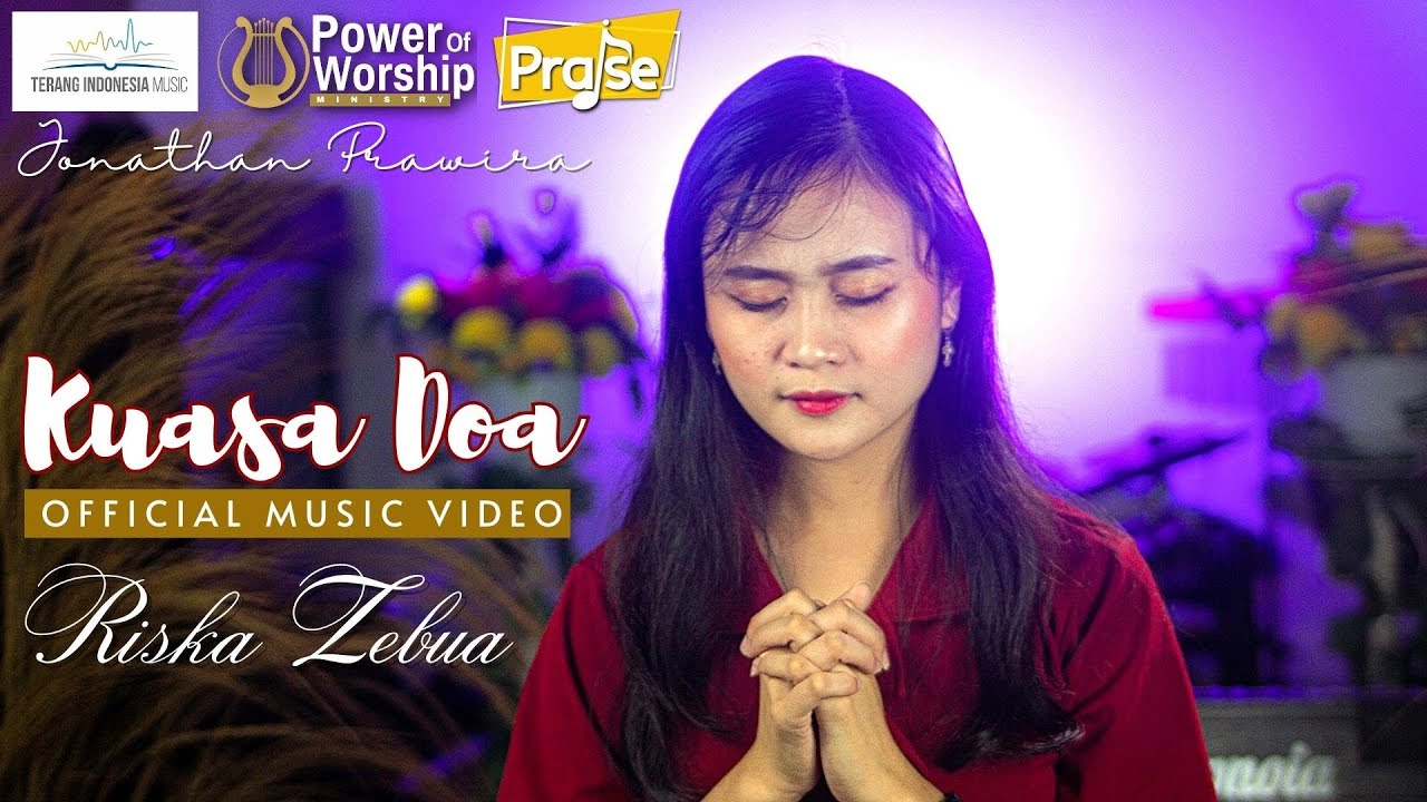 KUASA DOA (official music video) - Riska Zebua #powerofworship accoustic #jonathanprawira