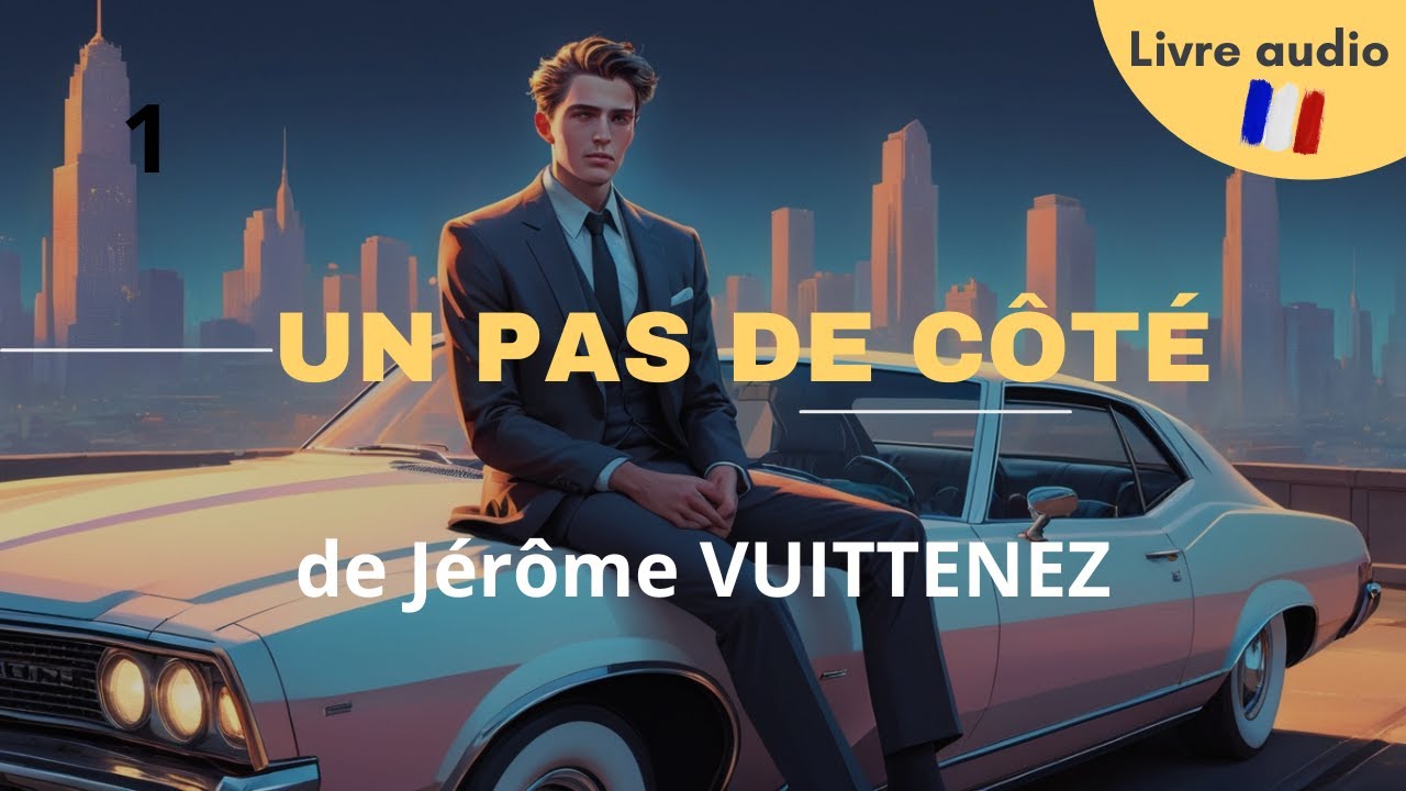 Livre audio FR 📚 Un pas de côté - Jérôme Vuittenez (lu par l'auteur) ✅ Roman Français Récent