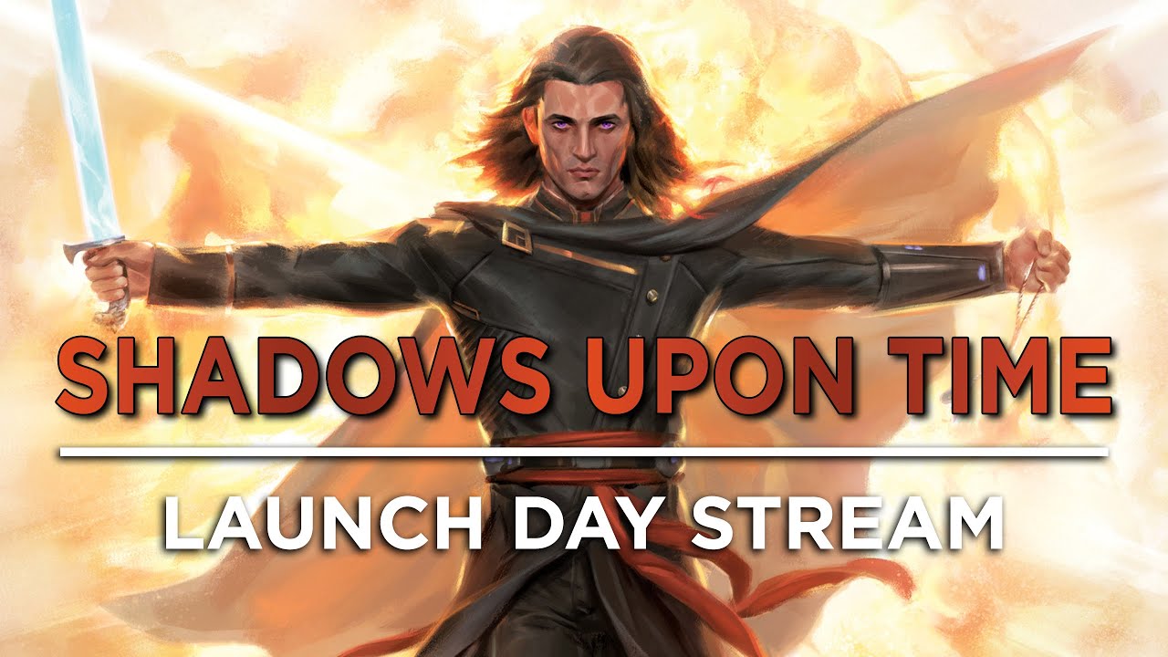 SHADOWS UPON TIME | Launch Day Livestream