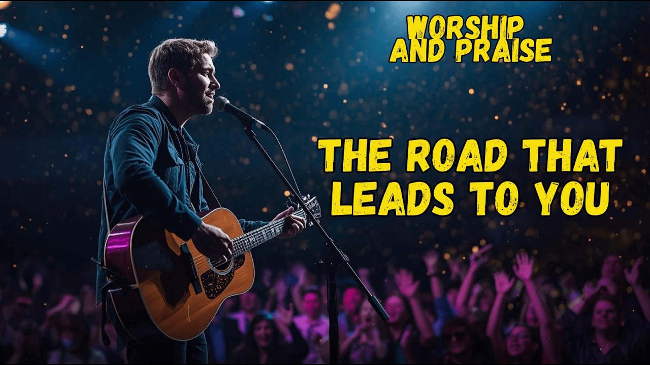 THIS SONG WILL BLESS YOU - The Road That Leads to You (Where My Soul Finds You, Lord)