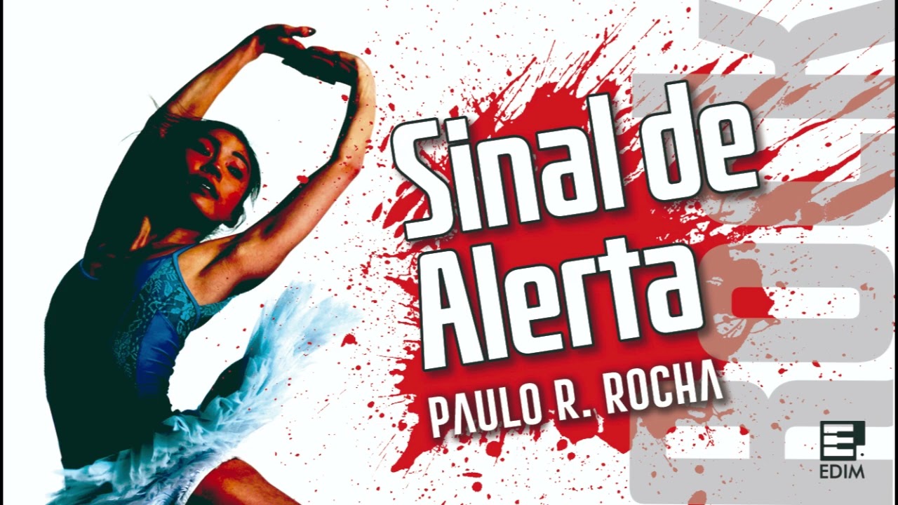 Sinal de alerta - Paulo Rocha