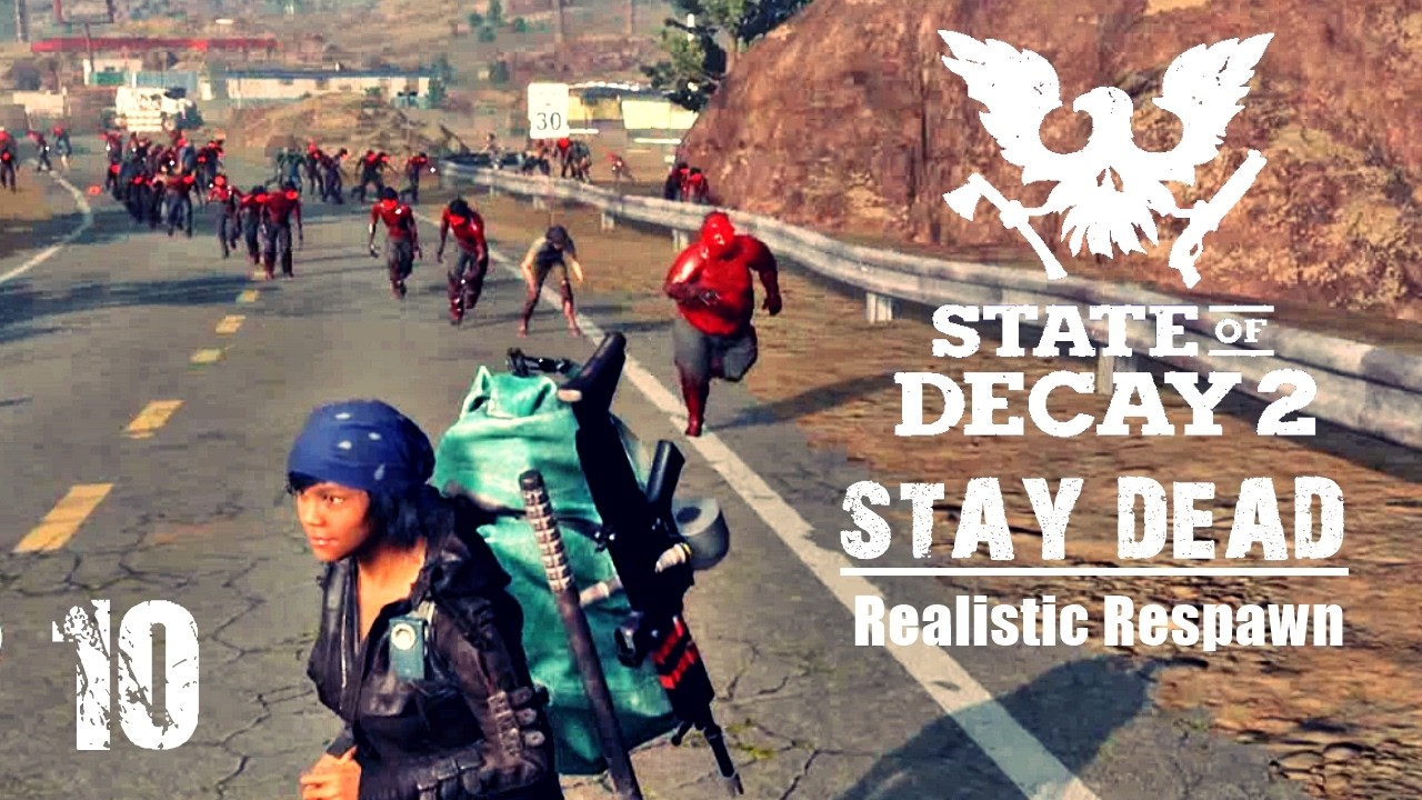 ЧУМНАЯ КЛИНИКА в Матильде - STAY DEAD mode | STATE OF DECAY 2 | часть 10 | ОКРУГ ДРАКЕР