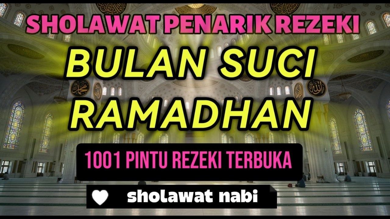 MERINDING! 10 Sholawat Penyejuk Hati di Bulan Ramadhan!! || Sholawat penyejuk Hati || Sholawat Nabi