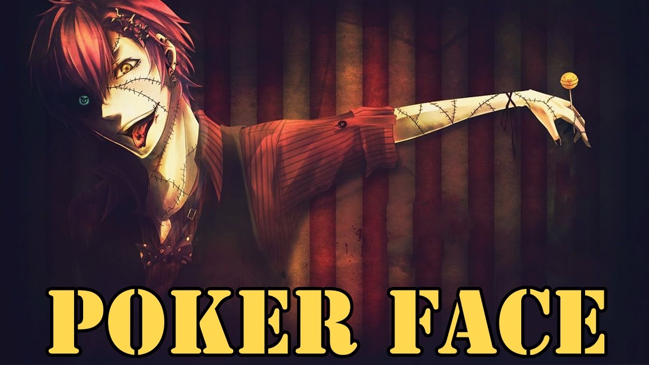 Nightcore - Poker Face (Male Version)