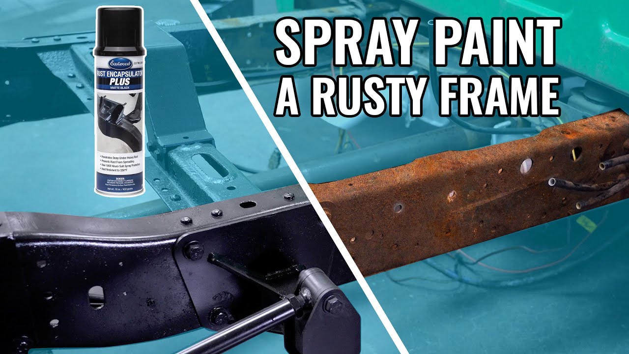 How To SPRAY PAINT a Rusty Car or Truck Frame! - OEM Finish