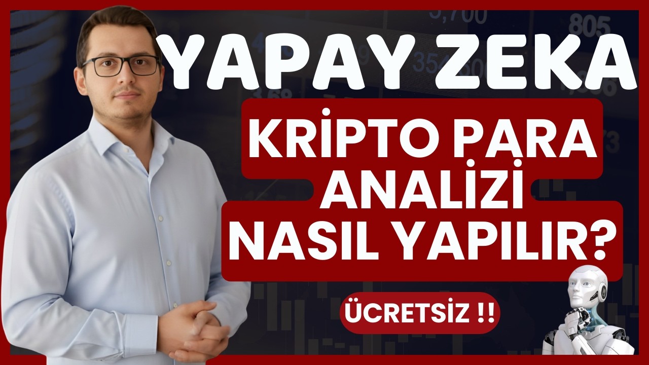 YAPAY ZEKA ile KRİPTO PARA ANALİZİ NASIL YAPILIR | &Uuml;CRETSİZ YAPAY ZEKA ile KRİPTO PARA ANALİZİ