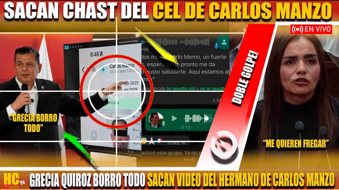 SACAN CHATS DEL CEL DE CARLOS MANZO! GRECIA QUIROZ BORRO TODO SE HUNDE M&Aacute;S
