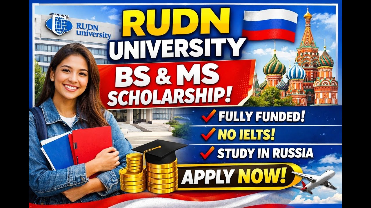 RUDN University Scholarship 2026 | BS & MS | Peoples&rsquo; Friendship University of Russia