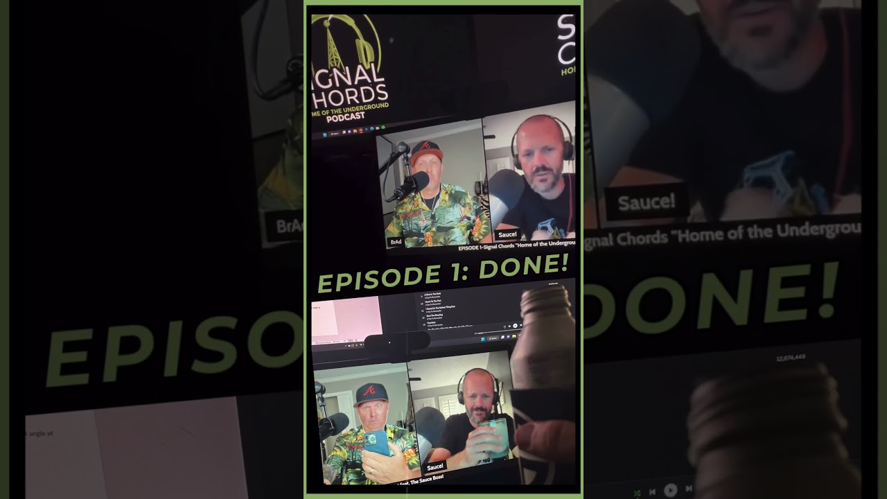 Episode 1-Signal Chords “Home of the Underground” Podcast (Coming Soon!)