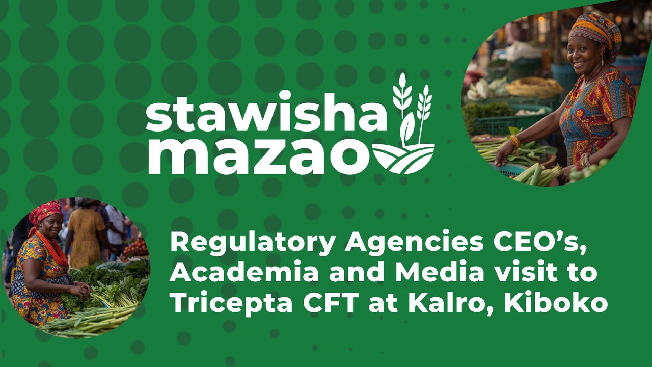 Science Meets Policy Biotechnology TRICEPTA CFT at KALRO Kiboko