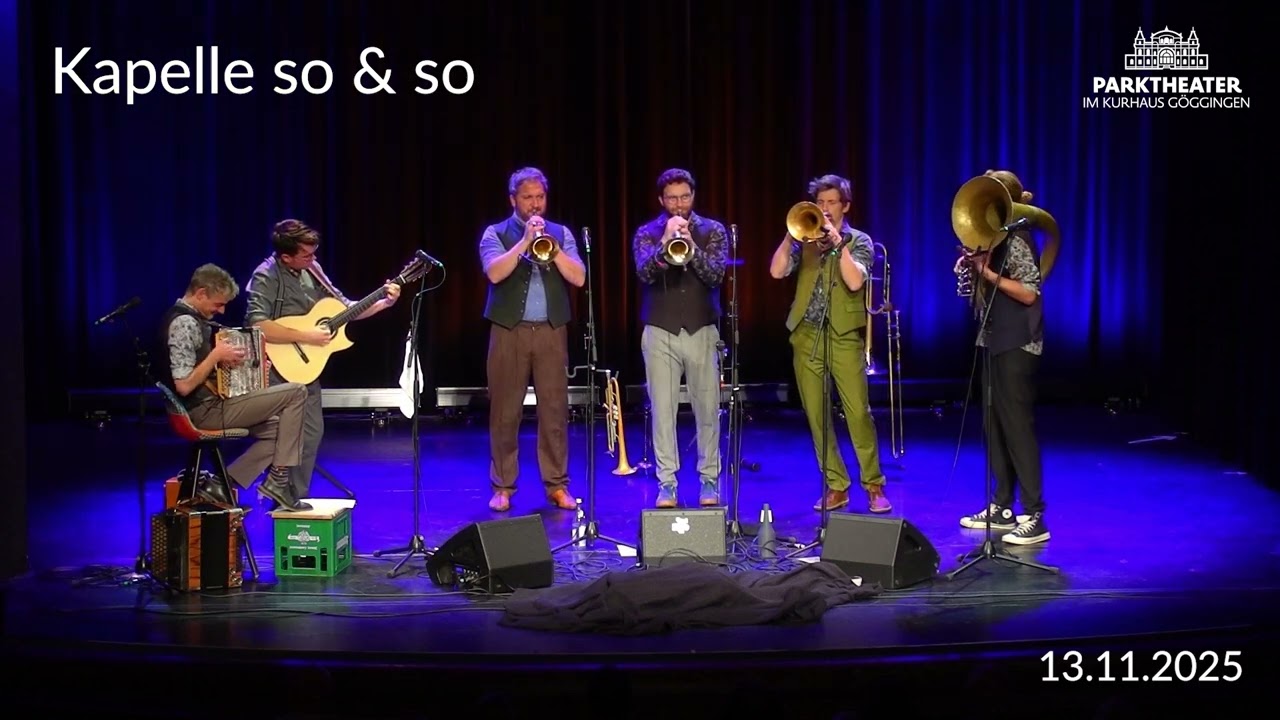 Kapelle So&So am 13.  November 2025 im Parktheater
