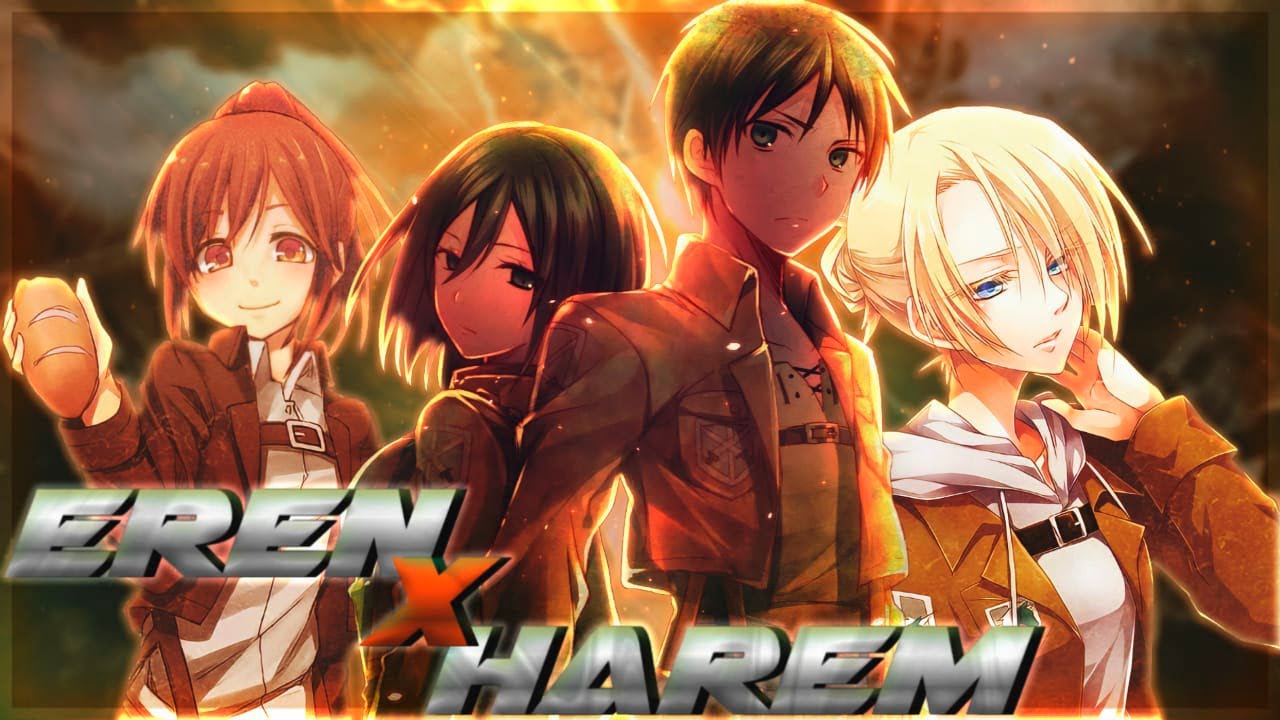 Snk: Un Corazón Para Todas Parte 1 y 2  [Eren x Harem]