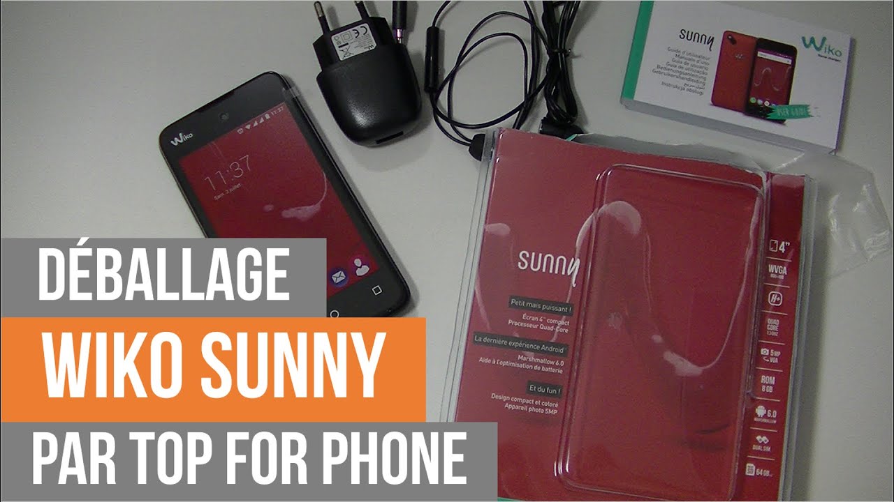 WIKO SUNNY - déballage par TFP