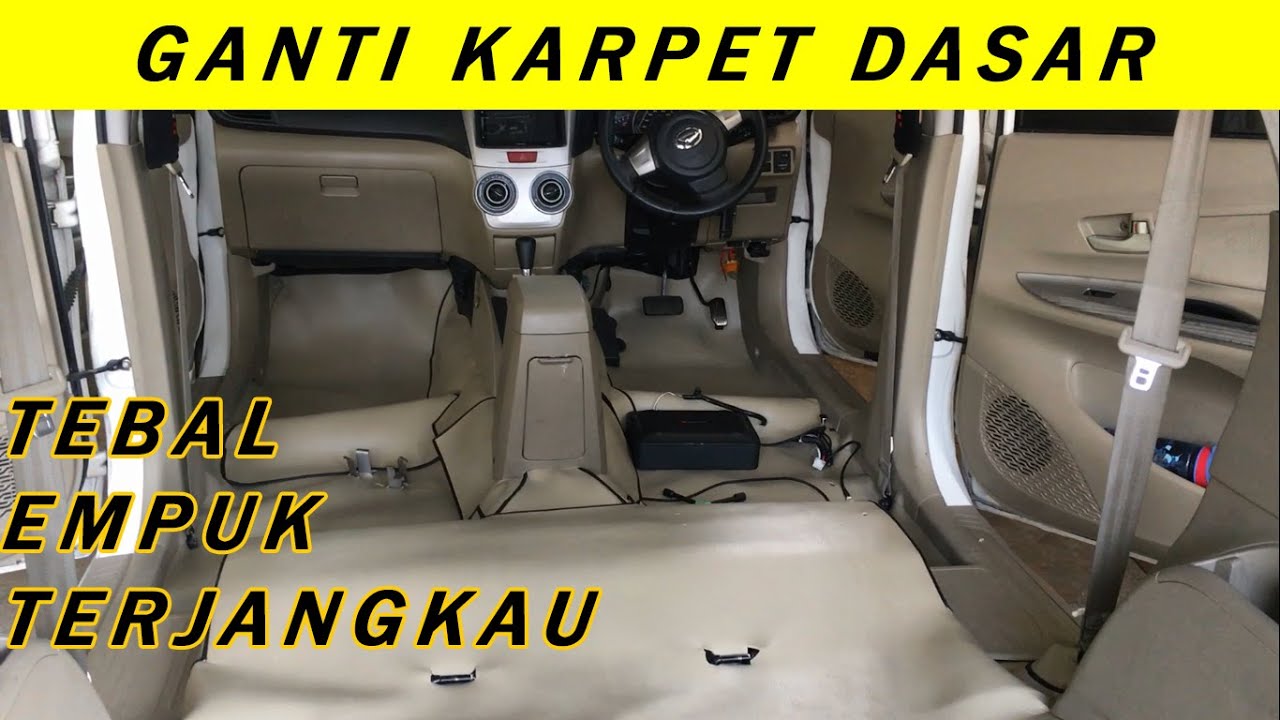 Cara Ganti Karpet Dasar Mobil Avanza Xenia 2012 - 2015