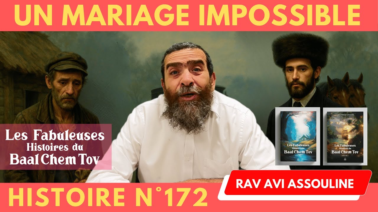 HISTOIRES DU BAAL CHEM TOV N°172 Un Mariage Impossible  #baalshemtov #baalchemtov