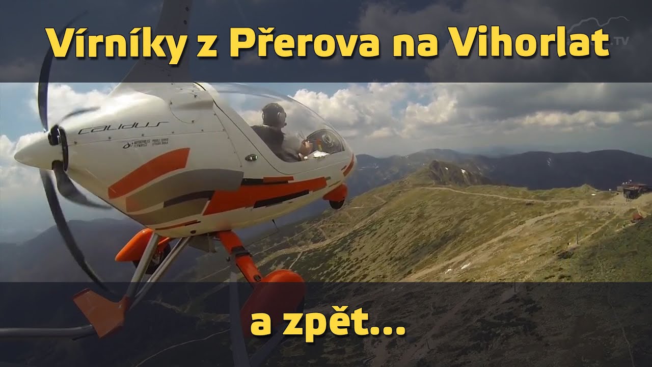 airZone.TV - 23. 7. 2015 - Vírníky z Přerova na Vihorlat a zpět (www.airzone.tv)