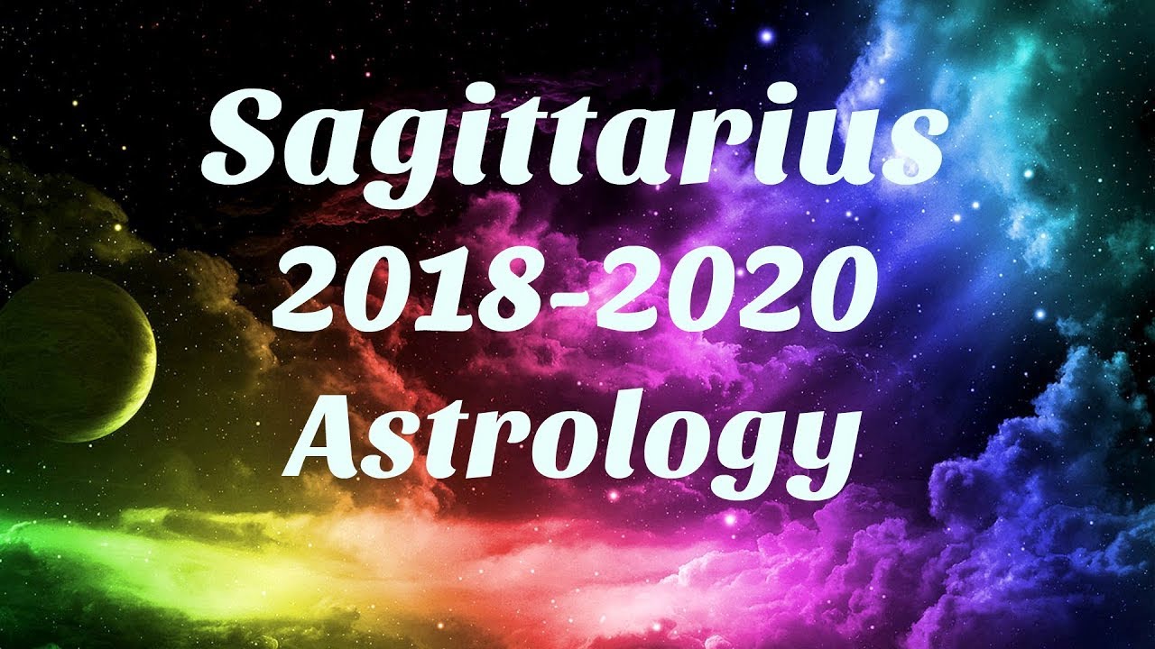 Sagittarius Astrology 2018-2020 SOMETHING AMAZING Happens For You, SERIOUS MANIFESTING