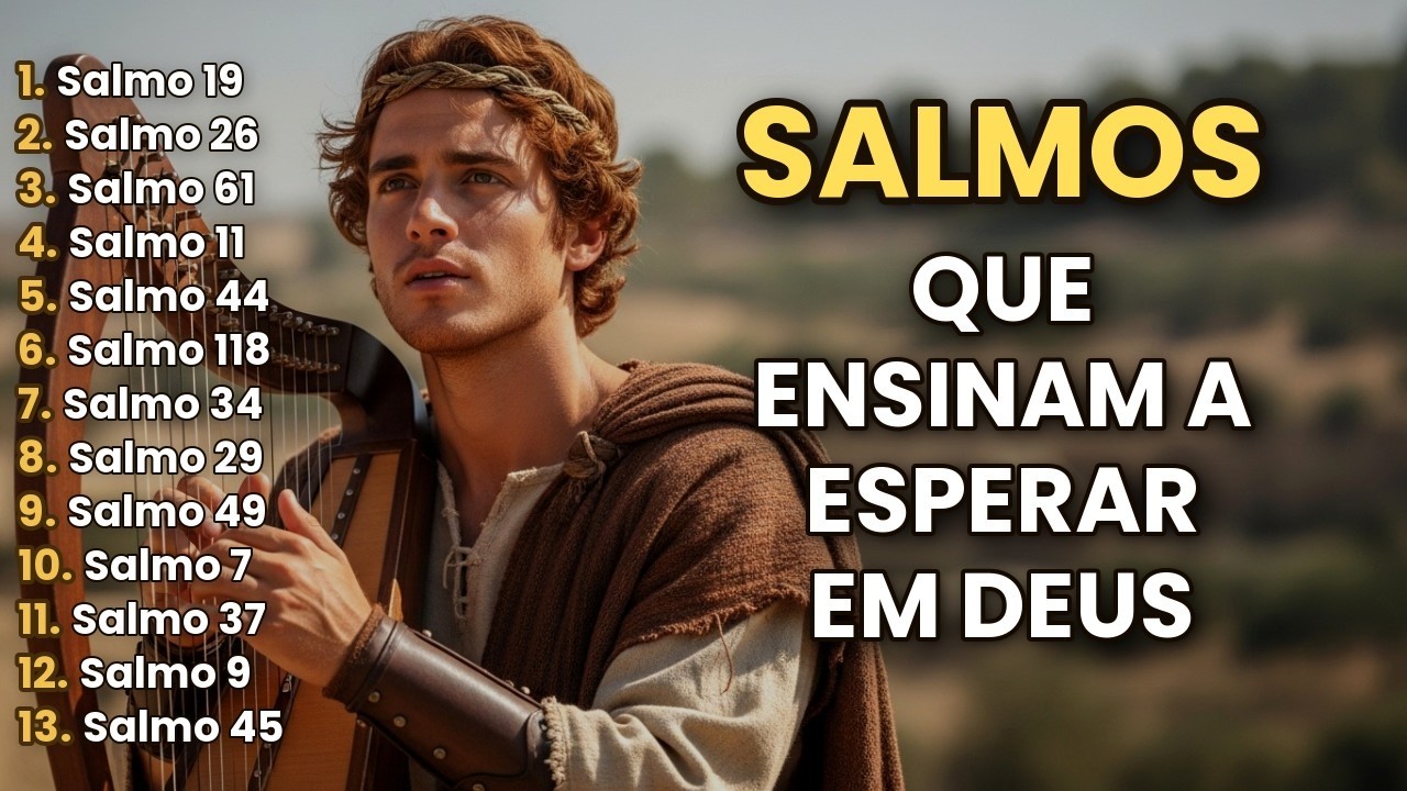 SALMOS CANTADOS PARA CONFIAR NO SENHOR | C&acirc;nticos Antigos de F&eacute;