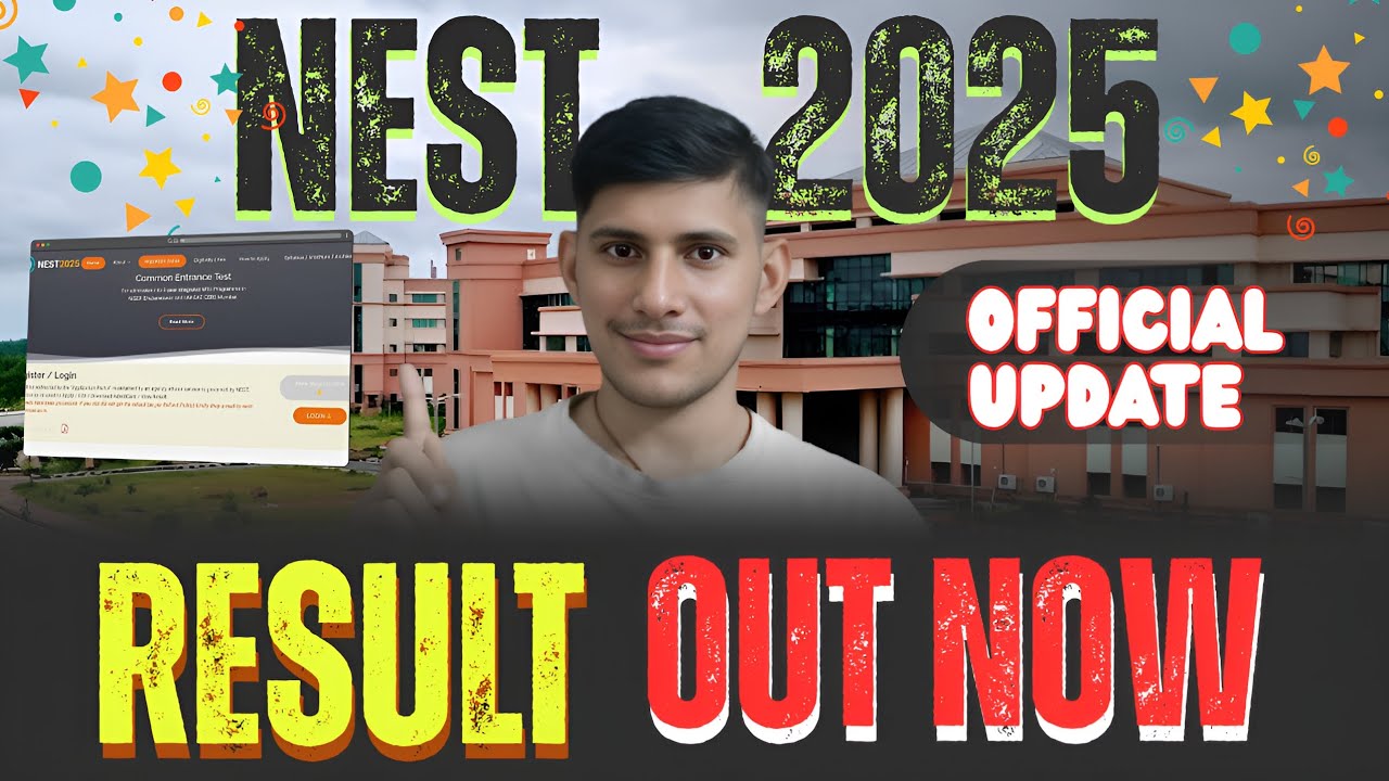 NEST Exam Results 2025 Declared — Check Your Rank & Score Now! | IISER INTELLECT
