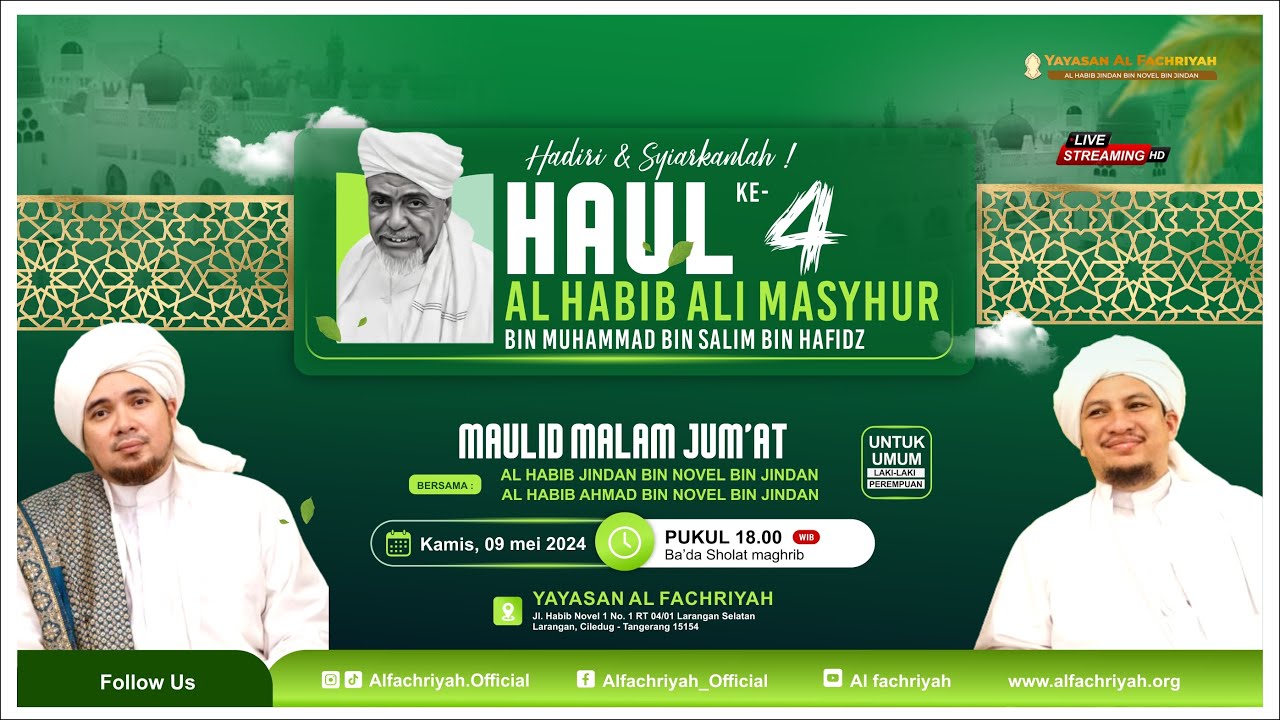 HAUL KE-4 Al Habib Ali Masyhur bin Muhammad bin Salim bin Hafidz  || KAMIS, 09 Mei 2024