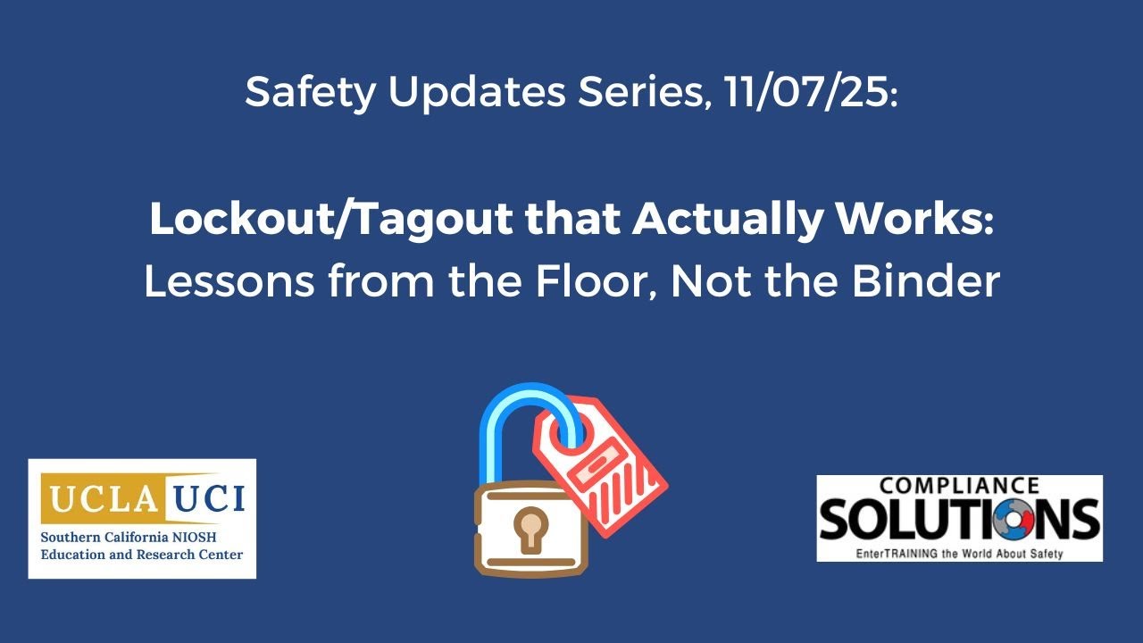 November 2025 Safety Updates: Lockout/Tagout