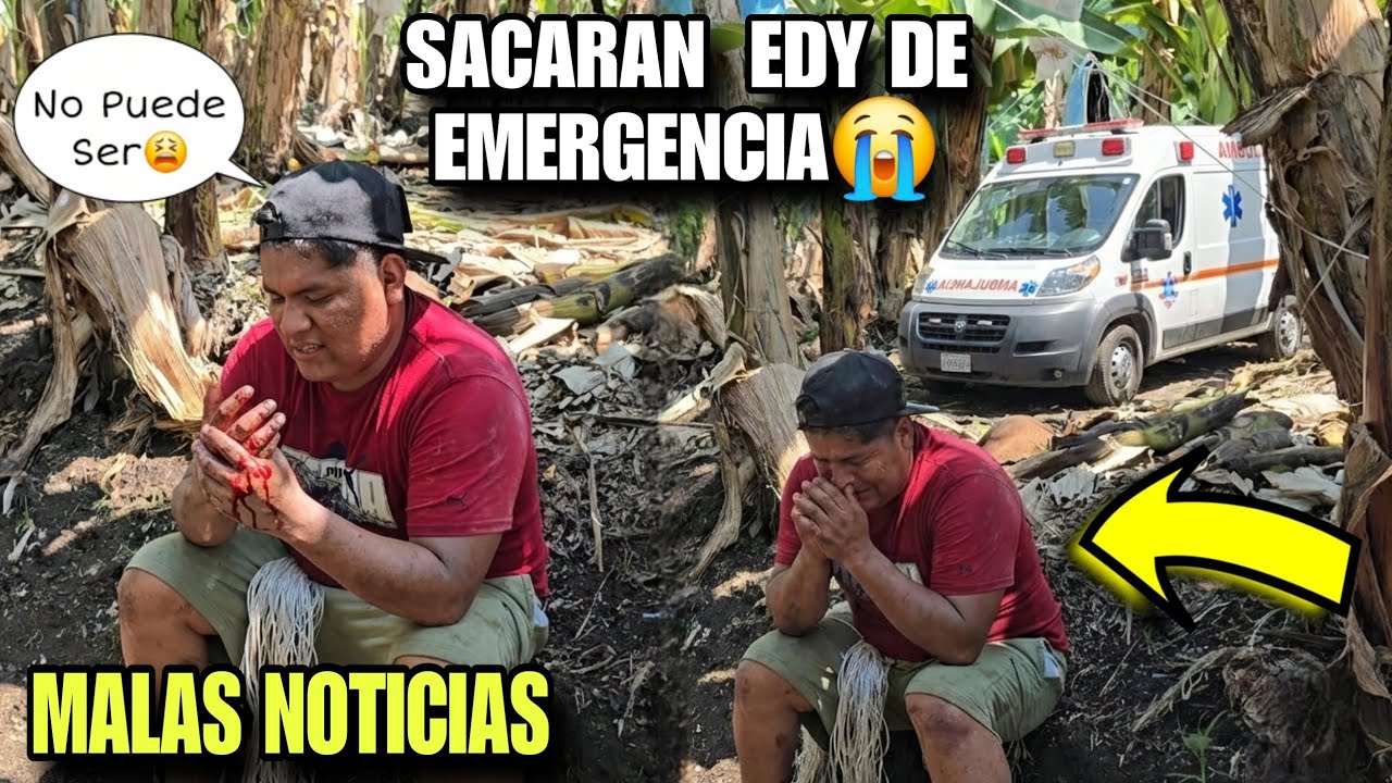 🚨Urgente EDY Se Quito El Ded0 Por Andar Trabajando😭Lo Llevamos En La Ambulancia De Inmediato😰