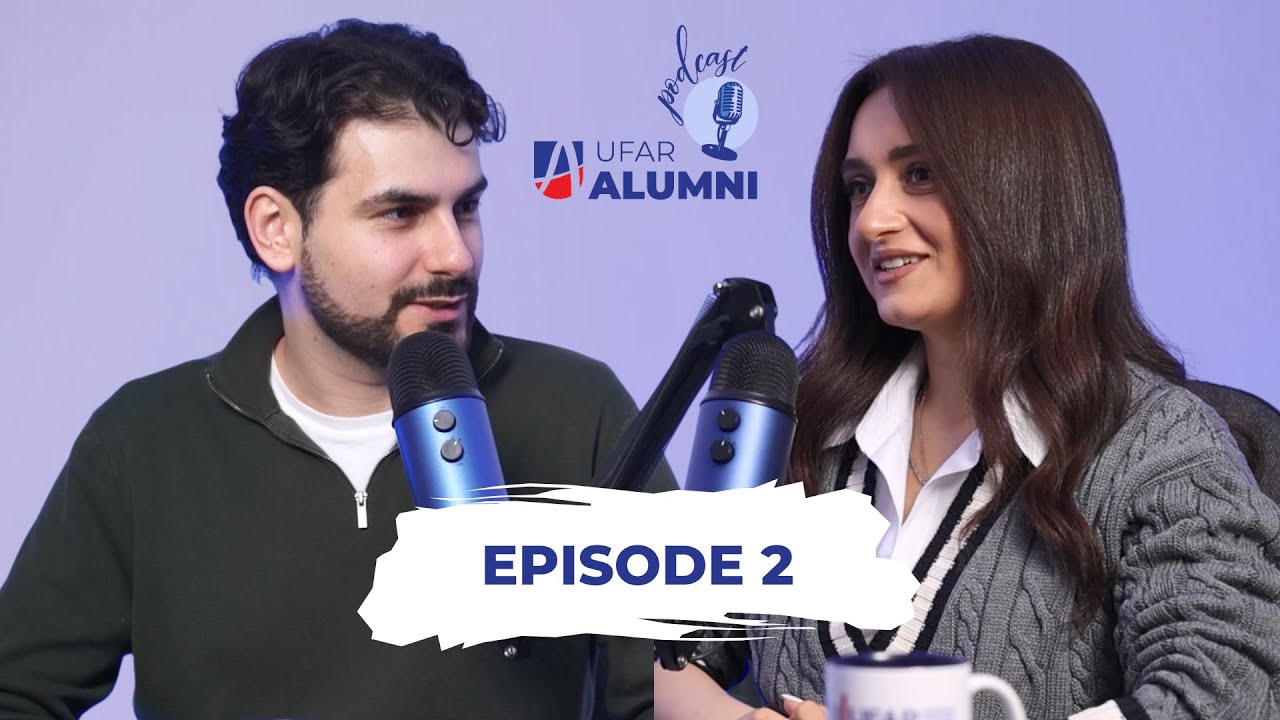 #UFARAlumniPodcast Episode 2 Hripsime Vardanyan