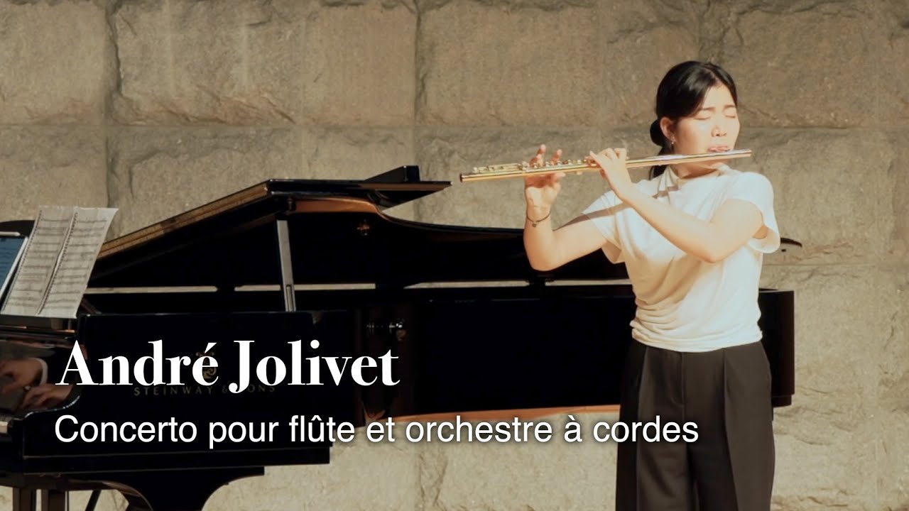 [Byun Misol] - André JolivetConcerto pour flûte et orchestre à cordes