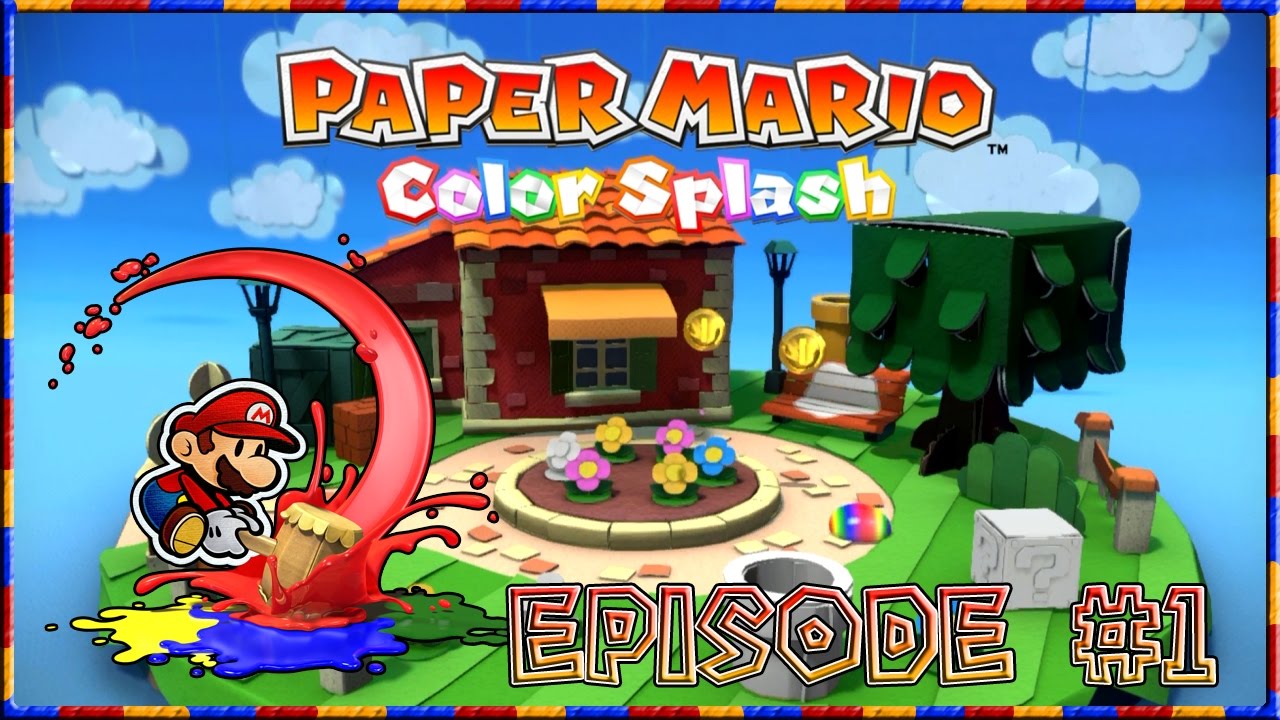 Paper Mario: Color Splash - Drained Disaster, Prisma Island Adventure! - Episode 1