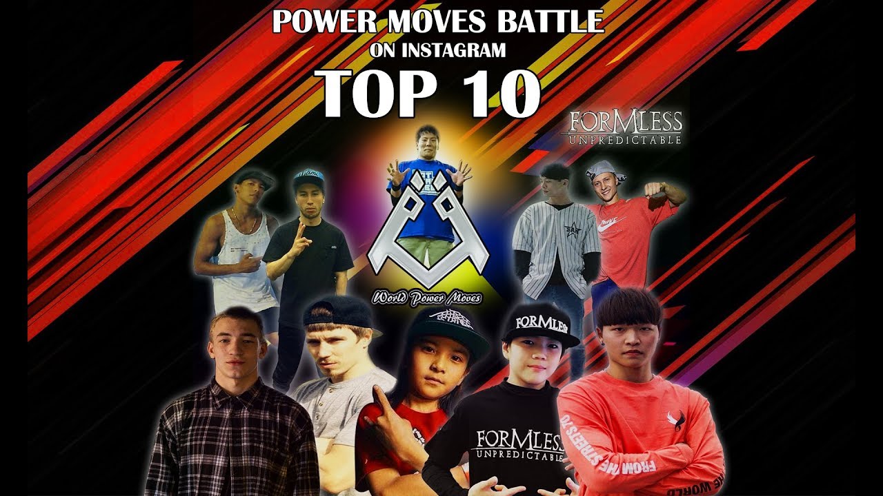 World Power Moves Battle in Instagram 2018 / Semi Final Round