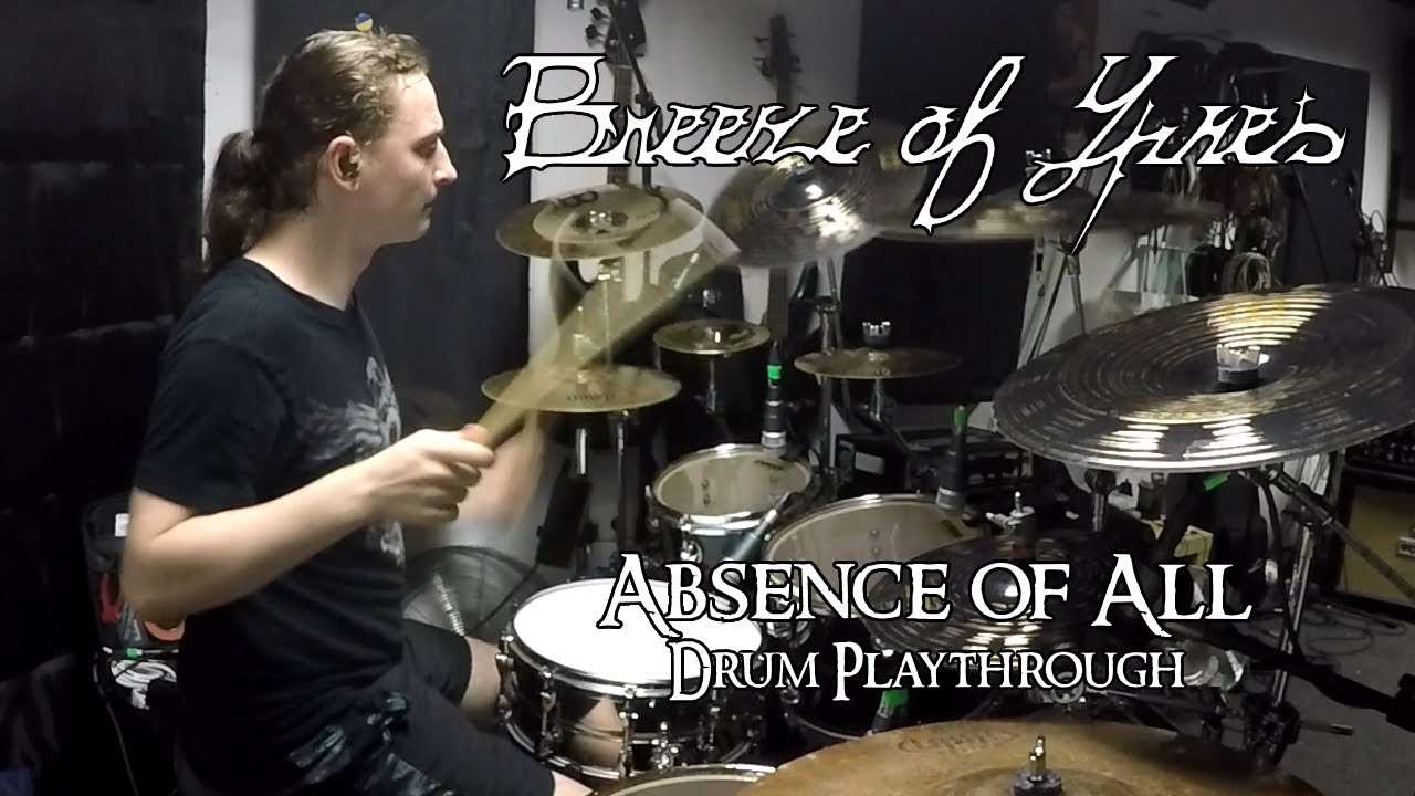 Breeze of Ypres - Absence of All (drum playthrough)