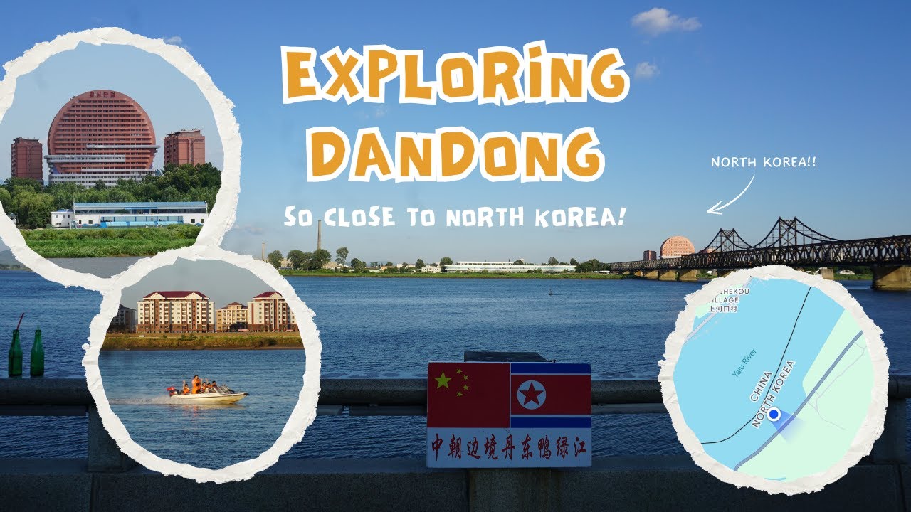 Where CHINA 🇨🇳 meets NORTH KOREA 🇰🇵 | Dandong Border Town