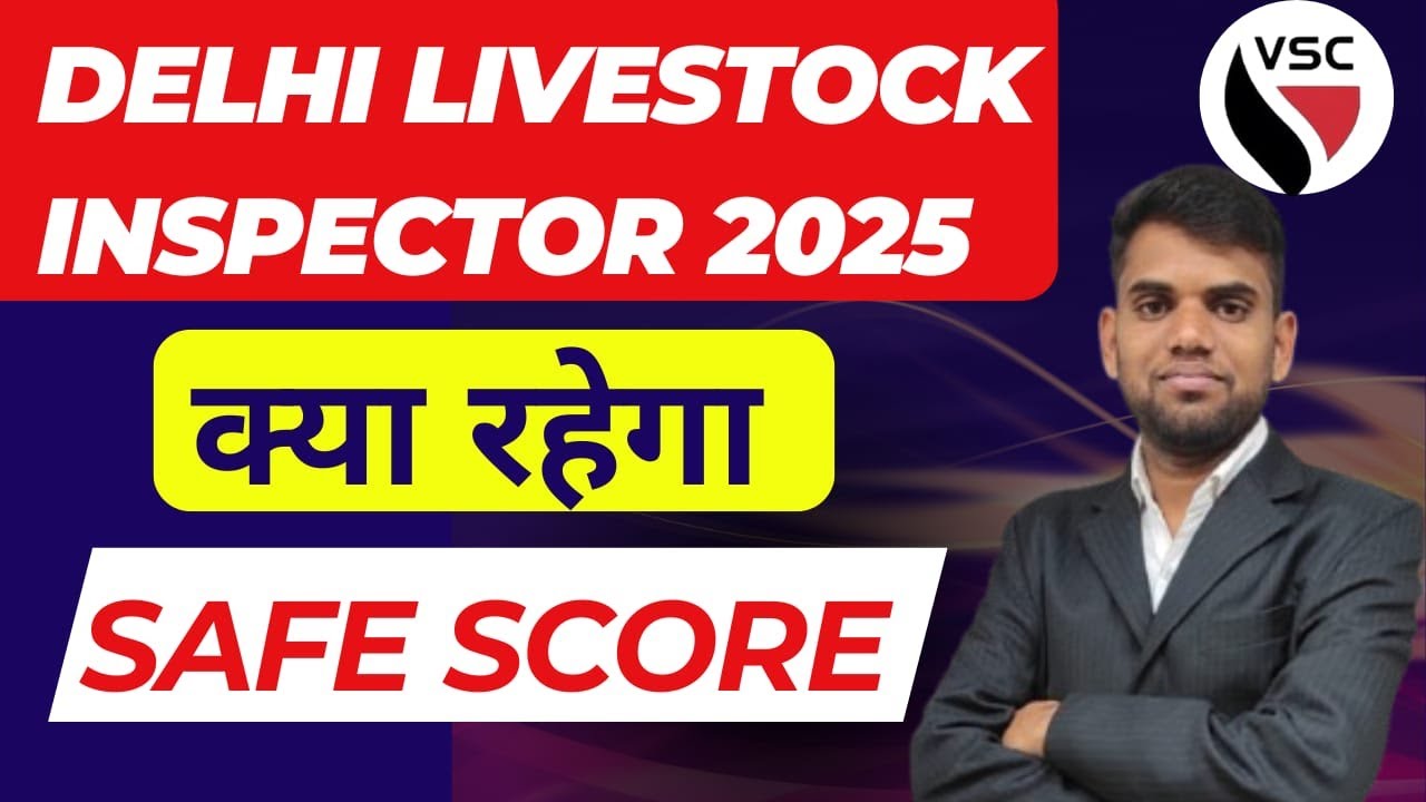 Delhi Livestock Inspector 2024 | Livestock Inspector Safe Score 2024 | By Hanuman Sir