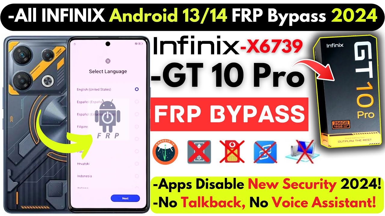 Infinix GT 10 Pro FRP Bypass 2024 Without PC -Unlock Infinix X6739 Frp Google Account -Apps Not Work