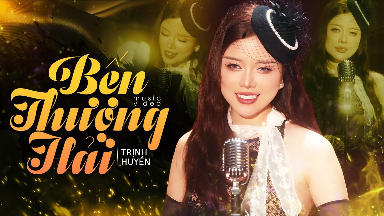 BẾN THƯỢNG HẢI | TRỊNH HUYỀN - Ca Khúc Bất Hủ Khiến Triệu Trái Tim Xao Động | 上海滩