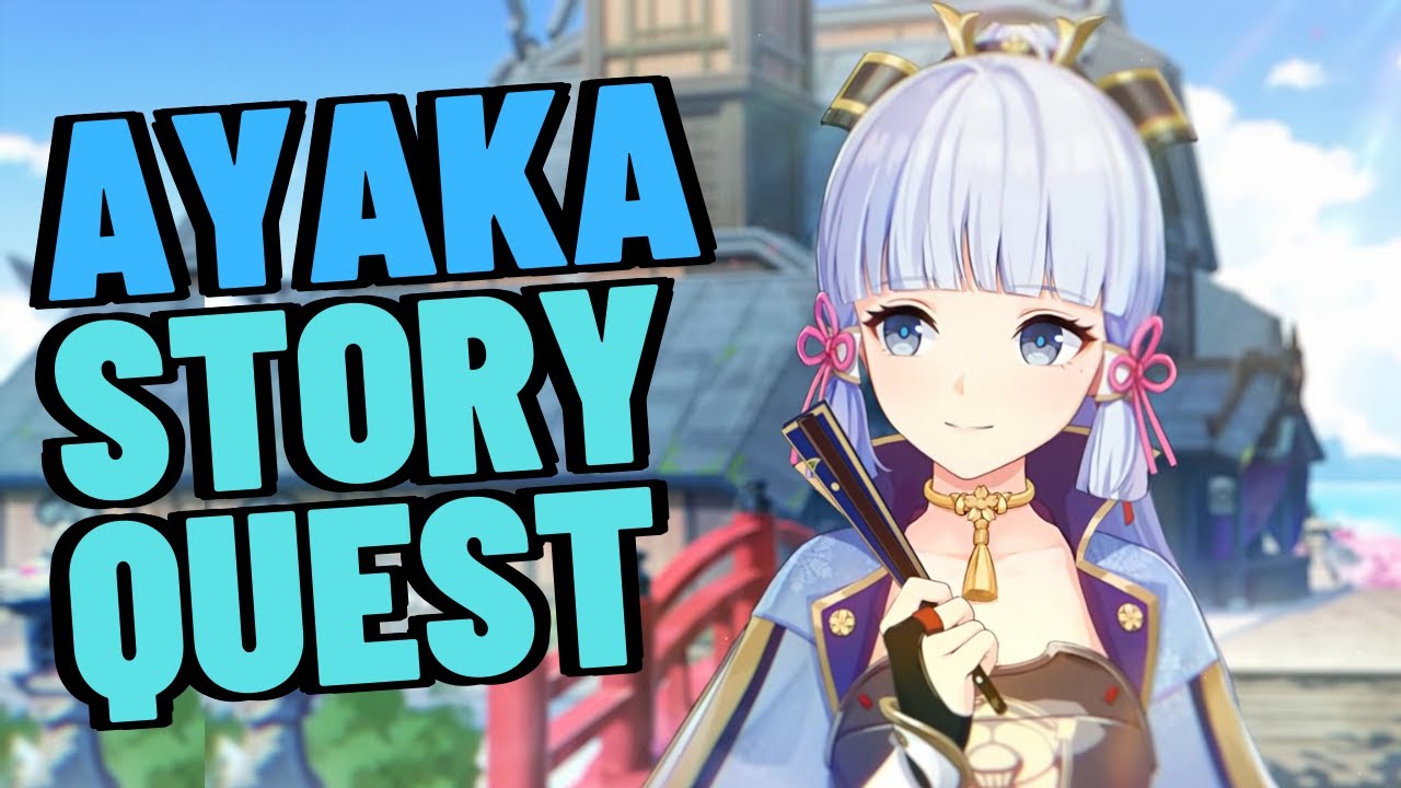 Ayaka Story Quest 